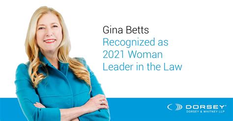 gina betts|Gina Betts Recognized as a 2021 Woman Leader in the Law.